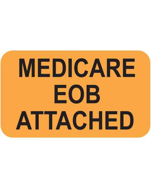 MEDICARE EOB ATTACHED Label - Size 1 1/2"W x 7/8"H