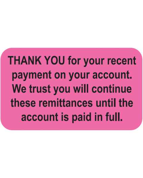 THANK YOU FOR YOUR RECENT PAYMENT Label - Size 1 1/2"W x 7/8"H