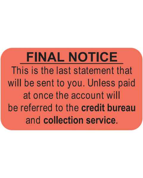 FINAL NOTICE Label - Size 1 1/2"W x 7/8"H