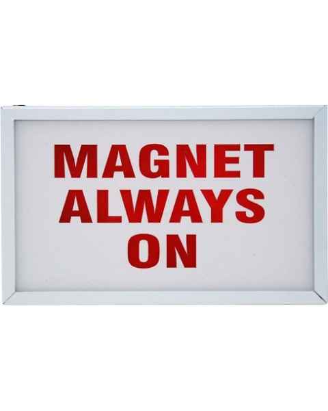 "Magnet Always On" Light-Up Wall Sign