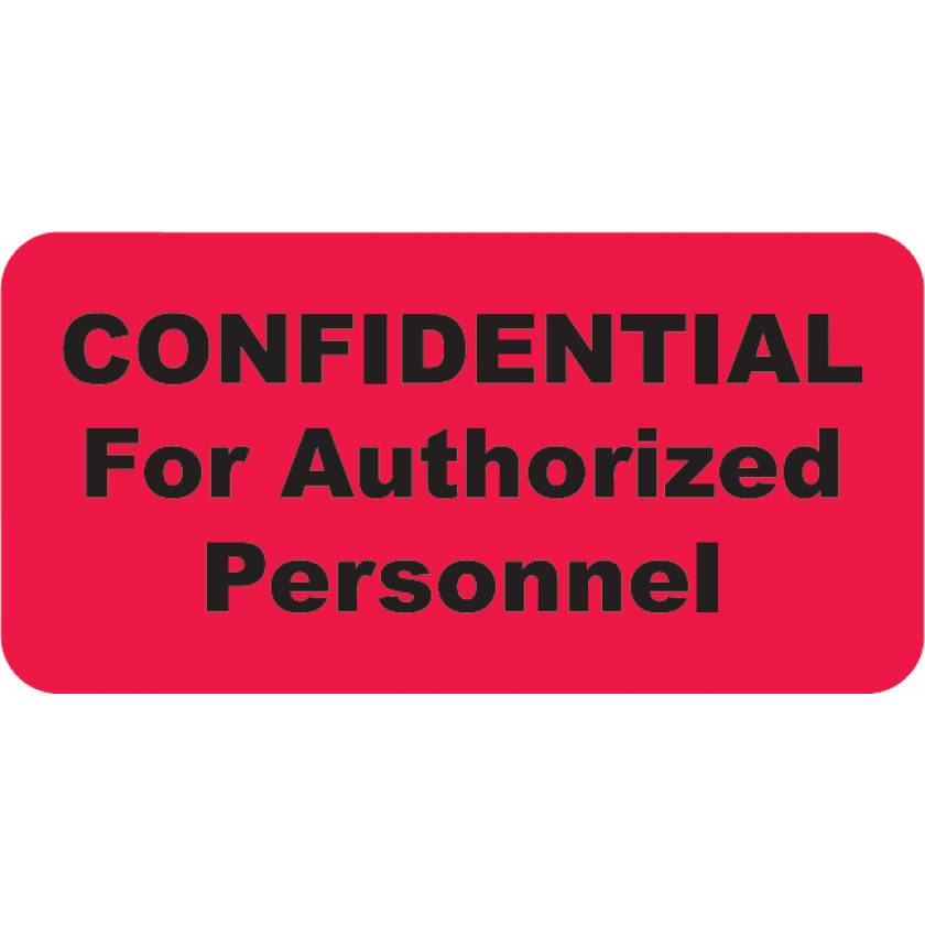 CONFIDENTIAL FOR AUTHORIZED PERSONNEL Label - Size 2"W x 1"H