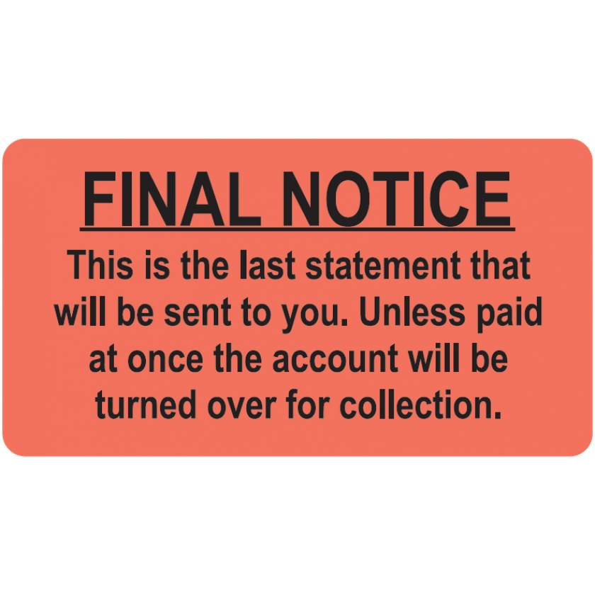 FINAL NOTICE Label - Size 3 1/4"W x 1 3/4"H