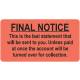 FINAL NOTICE Label - Size 3 1/4"W x 1 3/4"H