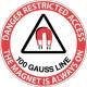 "Danger Restricted Access 100 Gauss Line" MRI Non-Magnetic Sticker