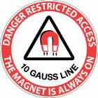 "Danger Restricted Access 10 Gauss Line" MRI Non-Magnetic Sticker